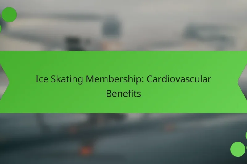 Ice Skating Membership: Cardiovascular Benefits