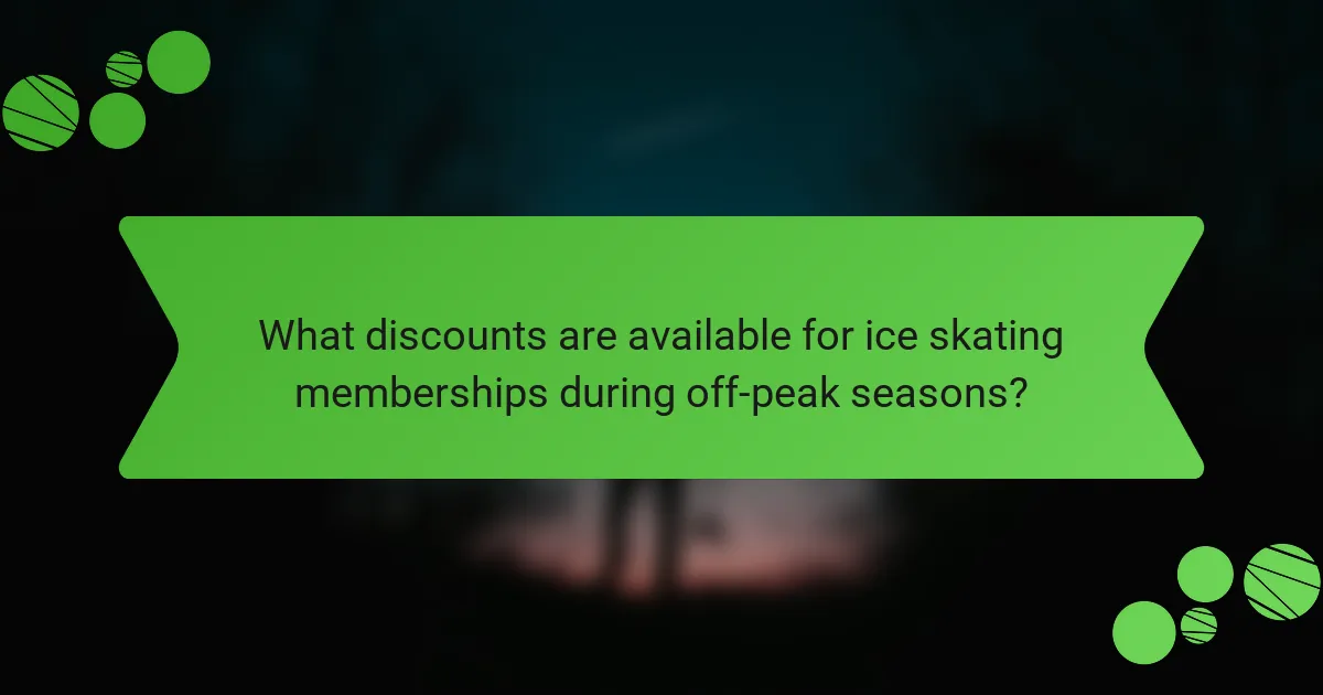 What discounts are available for ice skating memberships during off-peak seasons?